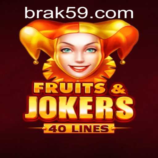 Exploring FruitsAndJokers40: A Comprehensive Guide to an Exciting Slot Game